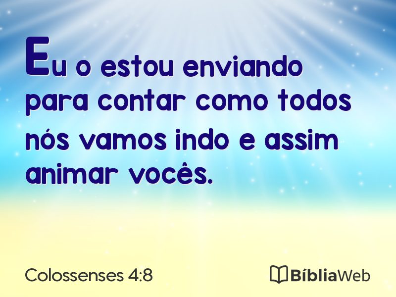 Colossenses 4:8 em imagem para compartilhar