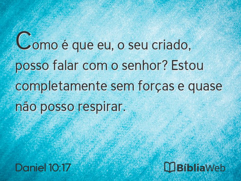Daniel 10:17 em imagem para compartilhar
