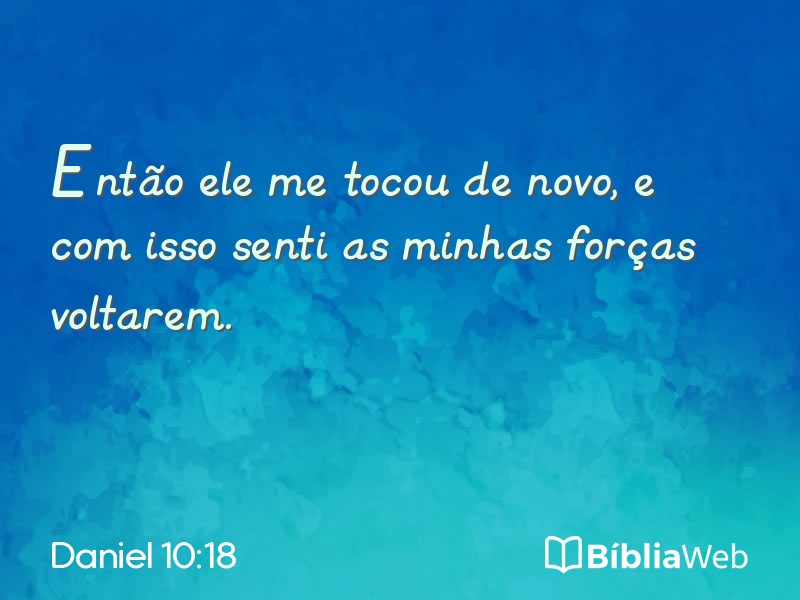 Daniel 10:18 em imagem para compartilhar