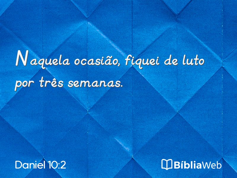 Daniel 10:2 em imagem para compartilhar