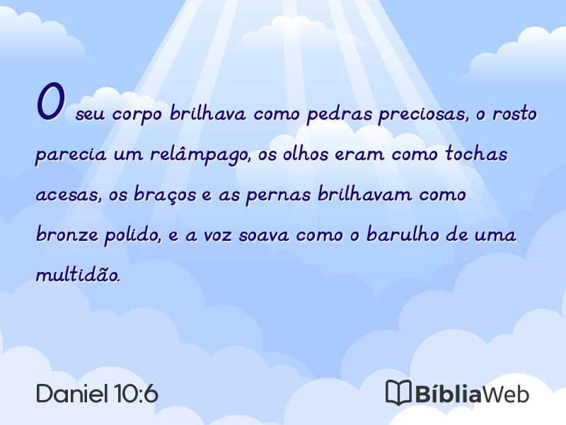 Daniel 10:6 em imagem para compartilhar