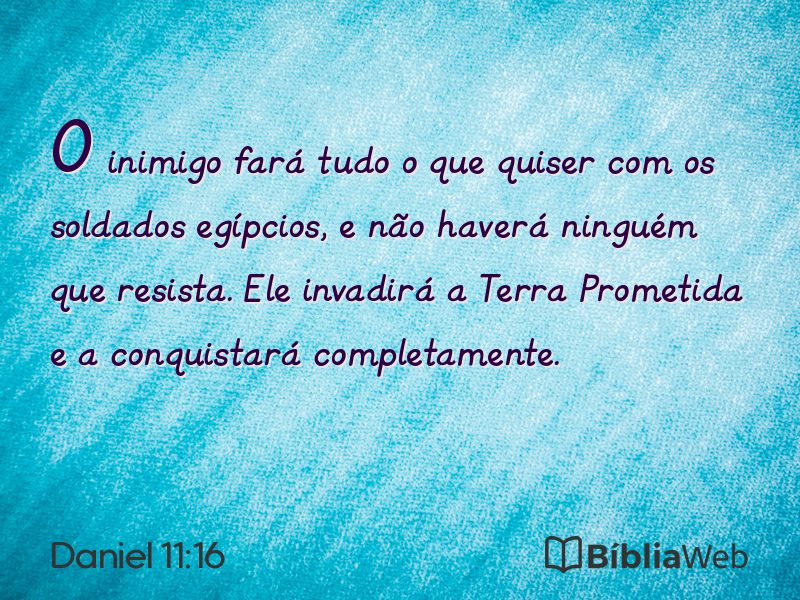 Daniel 11:16 em imagem para compartilhar