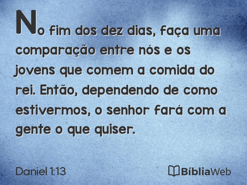 Daniel 1:13 em imagem para compartilhar