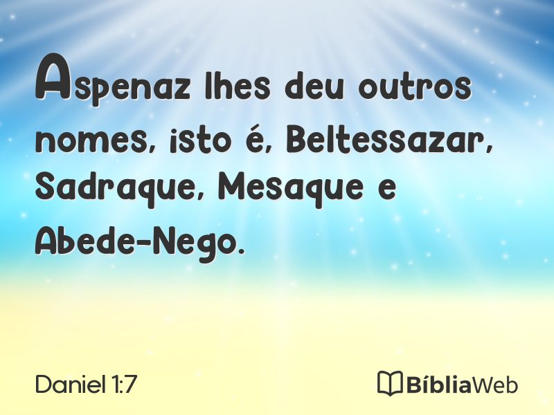 Daniel 1:7 em imagem para compartilhar