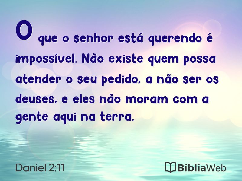 Daniel 2:11 em imagem para compartilhar
