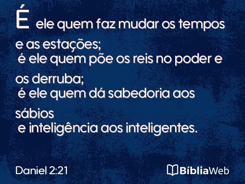 Daniel 2:21 em imagem para compartilhar
