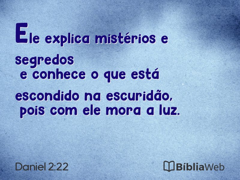 Daniel 2:22 em imagem para compartilhar