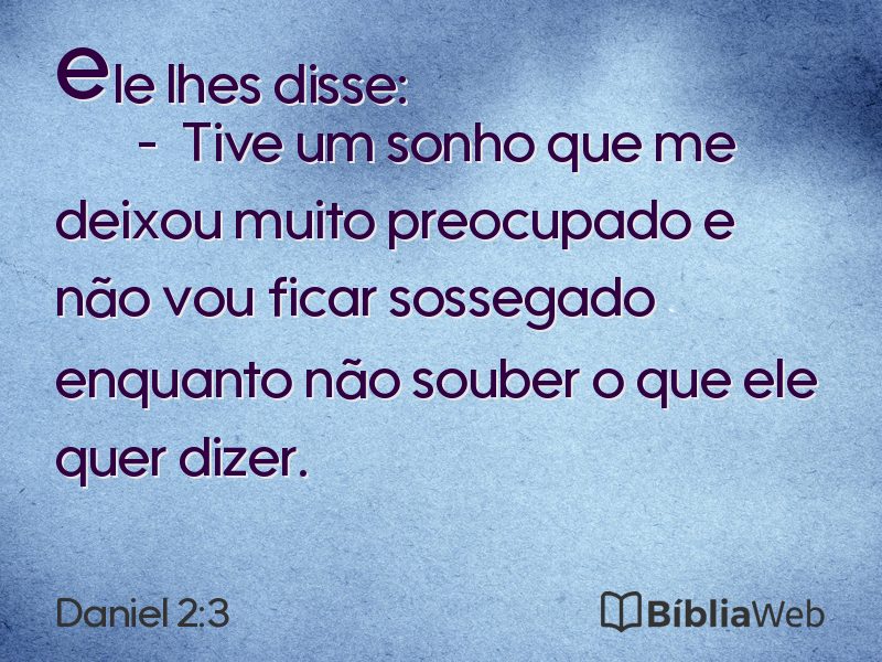 Daniel 2:3 em imagem para compartilhar