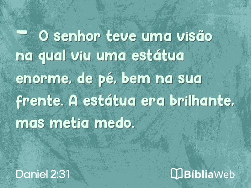 Daniel 2:31 em imagem para compartilhar