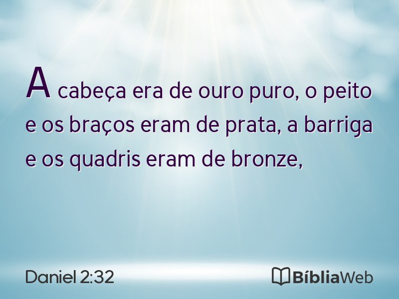 Daniel 2:32 em imagem para compartilhar