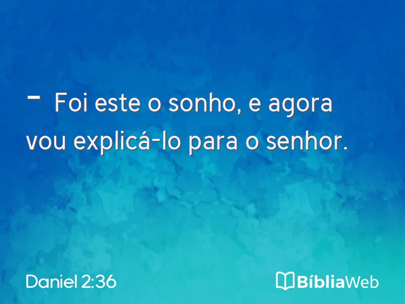 Daniel 2:36 em imagem para compartilhar
