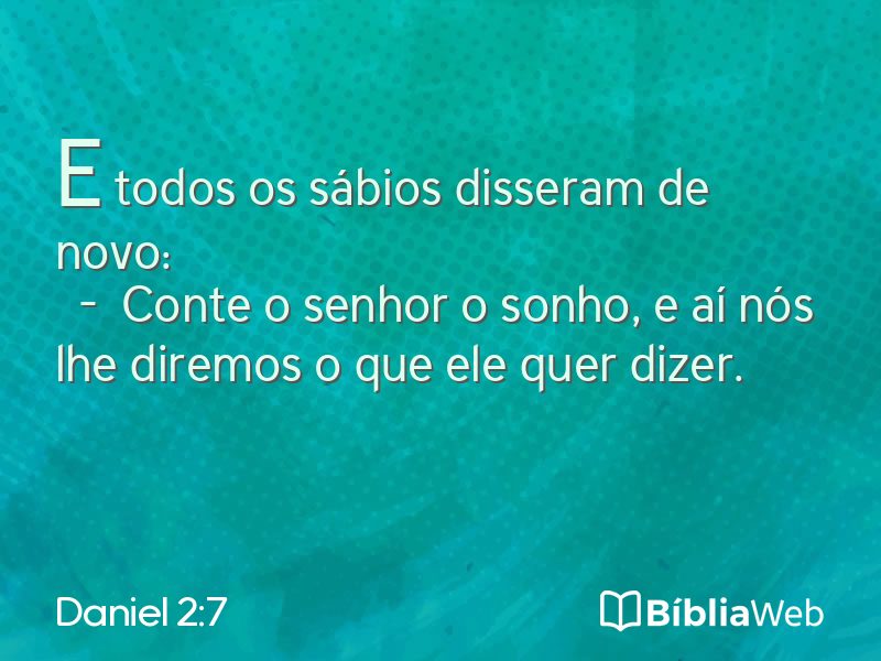 Daniel 2:7 em imagem para compartilhar