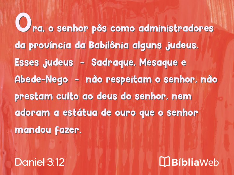Daniel 3:12 em imagem para compartilhar