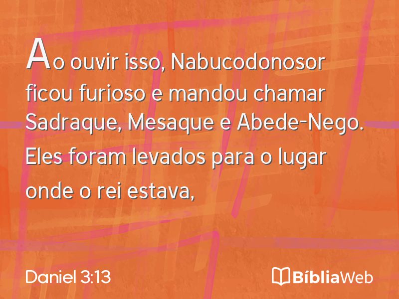 Daniel 3:13 em imagem para compartilhar