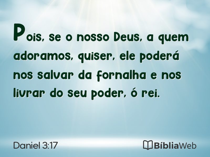 Daniel 3:17 em imagem para compartilhar