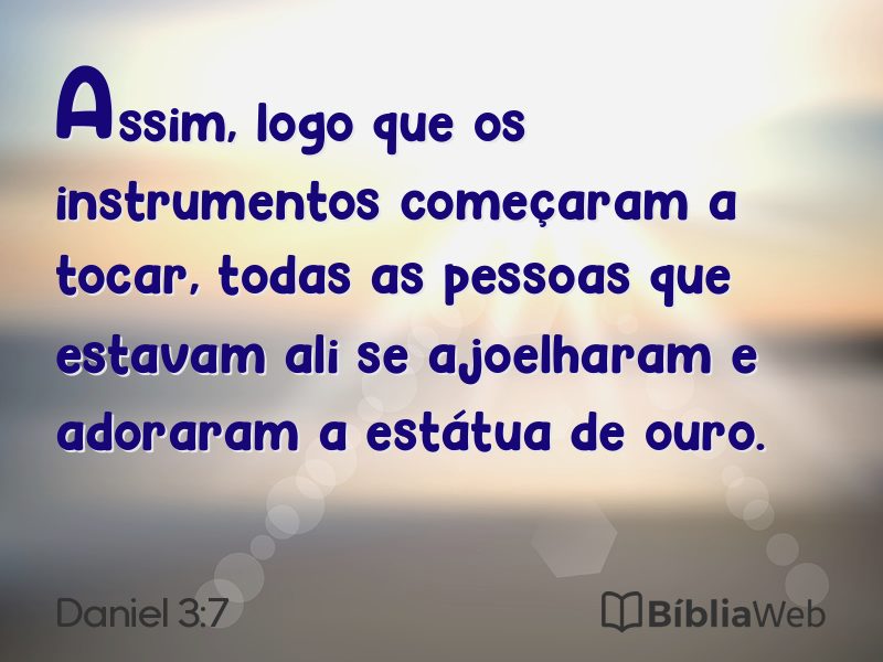 Daniel 3:7 em imagem para compartilhar