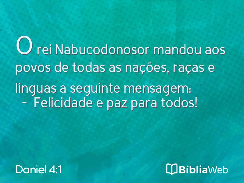 Daniel 4:1 em imagem para compartilhar