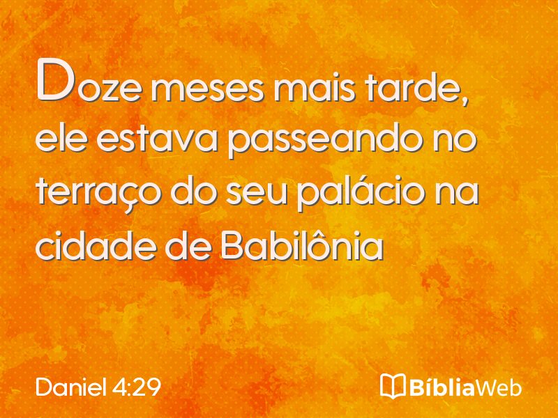 Daniel 4:29 em imagem para compartilhar