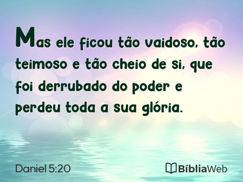 Daniel 5:20 em imagem para compartilhar