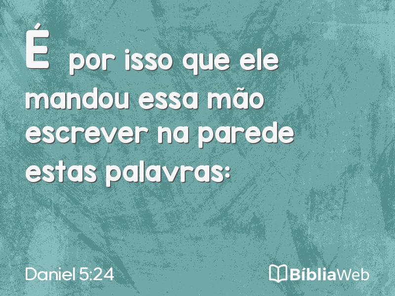 Daniel 5:24 em imagem para compartilhar