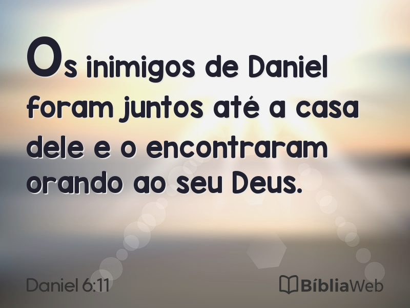 Daniel 6:11 em imagem para compartilhar