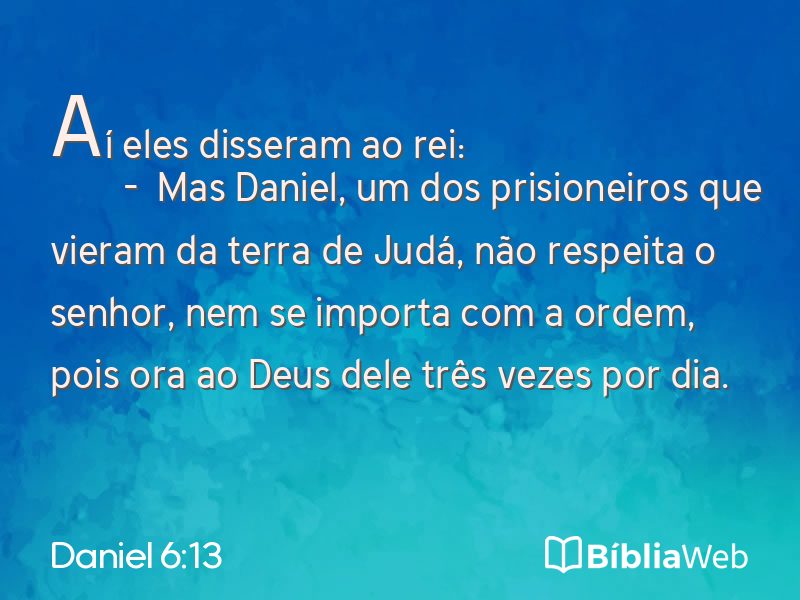 Daniel 6:13 em imagem para compartilhar