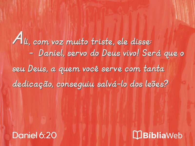 Daniel 6:20 em imagem para compartilhar