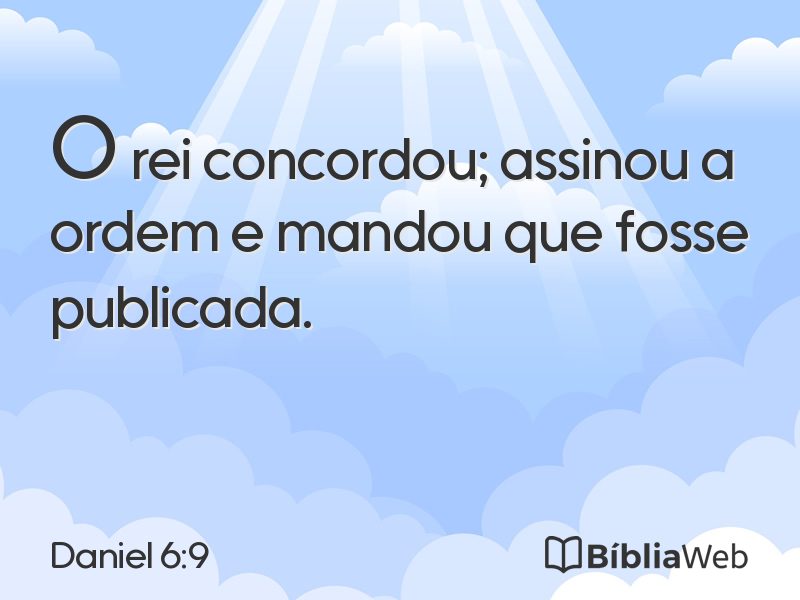 Daniel 6:9 em imagem para compartilhar