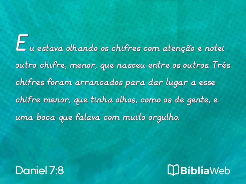 Daniel 7:8 em imagem para compartilhar
