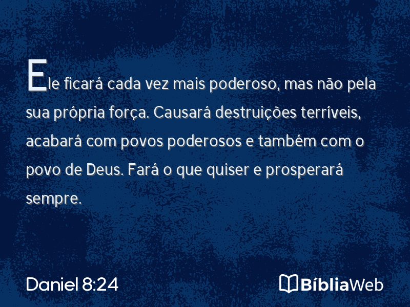 Daniel 8:24 em imagem para compartilhar