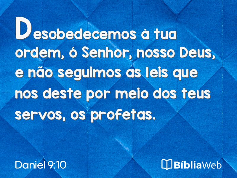 Daniel 9:10 em imagem para compartilhar