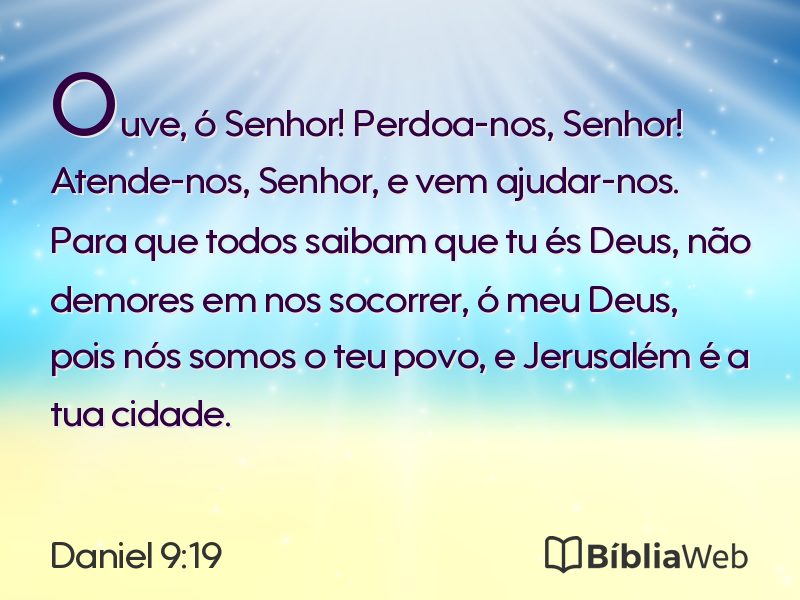 Daniel 9:19 em imagem para compartilhar