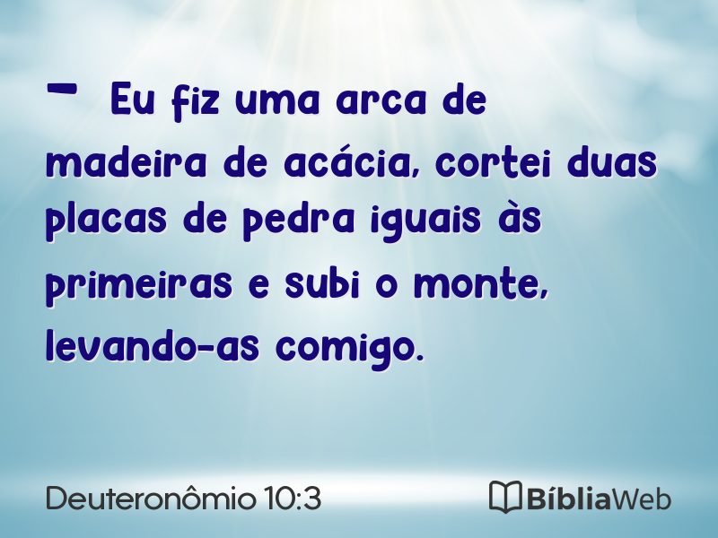 Deuteronômio 10:3 em imagem para compartilhar