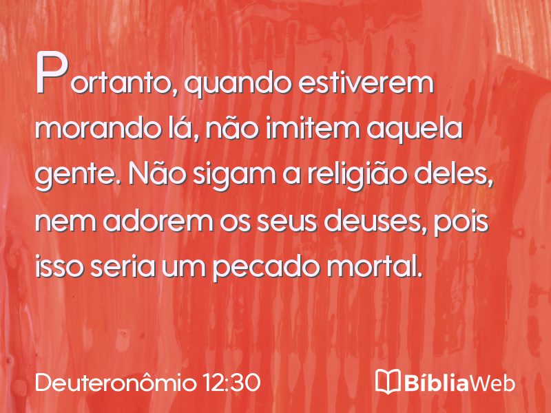 Deuteronômio 12:30 em imagem para compartilhar