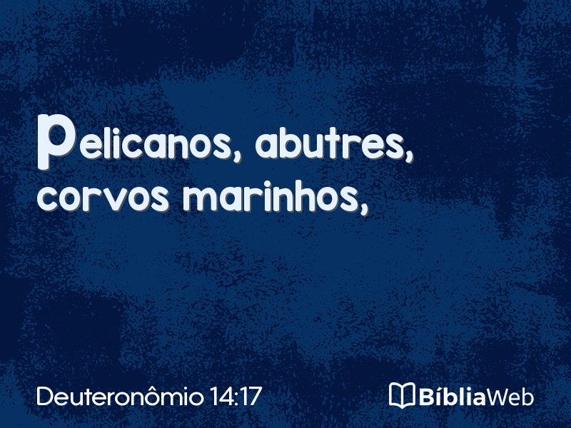 Deuteronômio 14:17 em imagem para compartilhar