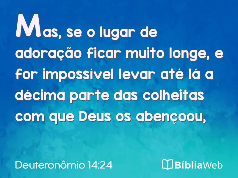 Deuteronômio 14:24 em imagem para compartilhar