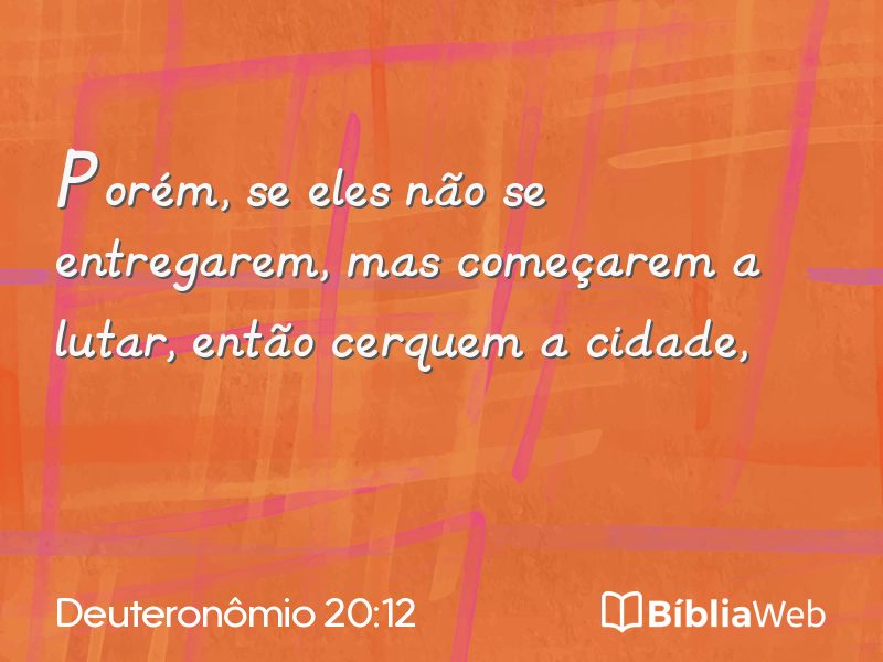 Deuteronômio 20:12 em imagem para compartilhar