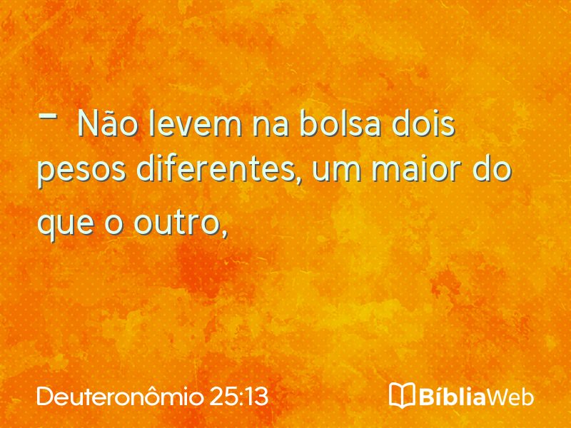 Deuteronômio 25:13 em imagem para compartilhar