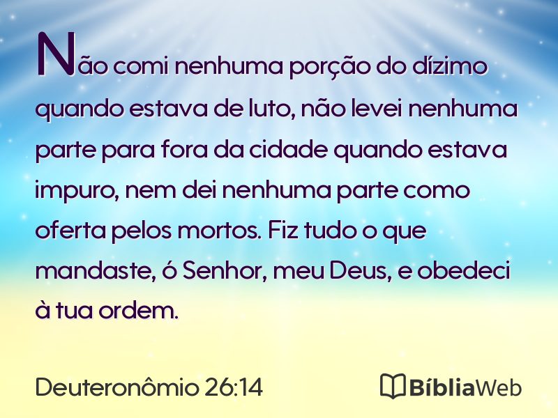 Deuteronômio 26:14 em imagem para compartilhar