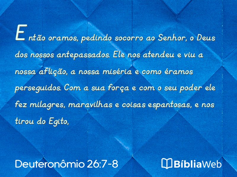 Deuteronômio 26:7-8 em imagem para compartilhar
