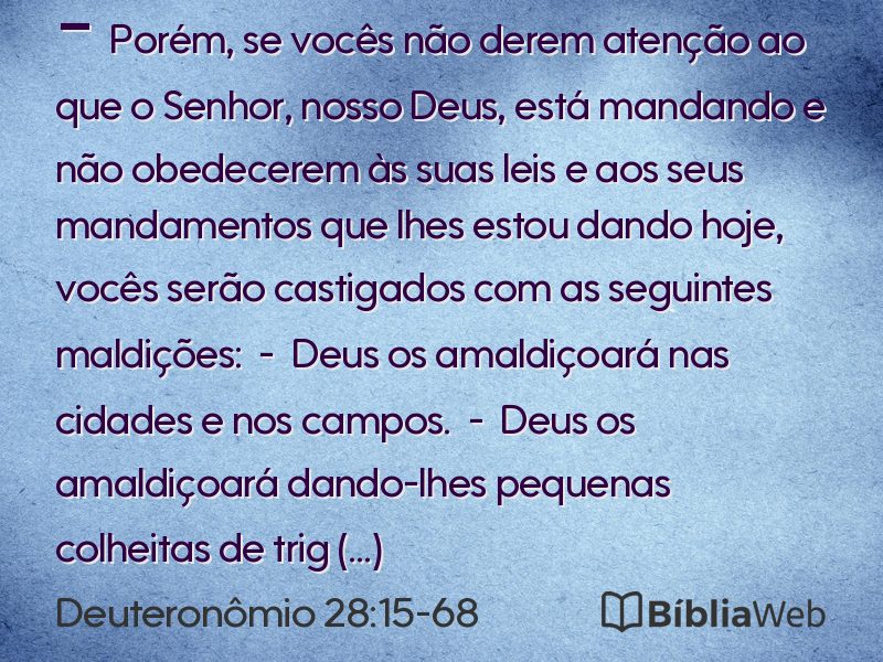 Deuteronômio 28:15-68 em imagem para compartilhar