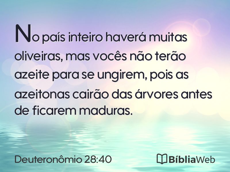 Deuteronômio 28:40 em imagem para compartilhar