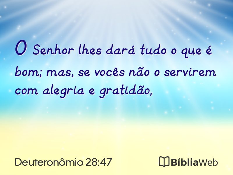 Deuteronômio 28:47 em imagem para compartilhar