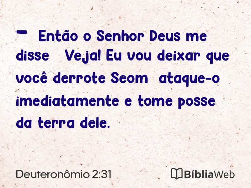 Deuteronômio 2:31 em imagem para compartilhar