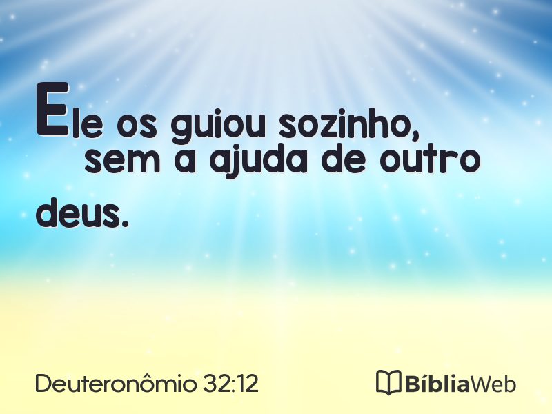 Deuteronômio 32:12 em imagem para compartilhar