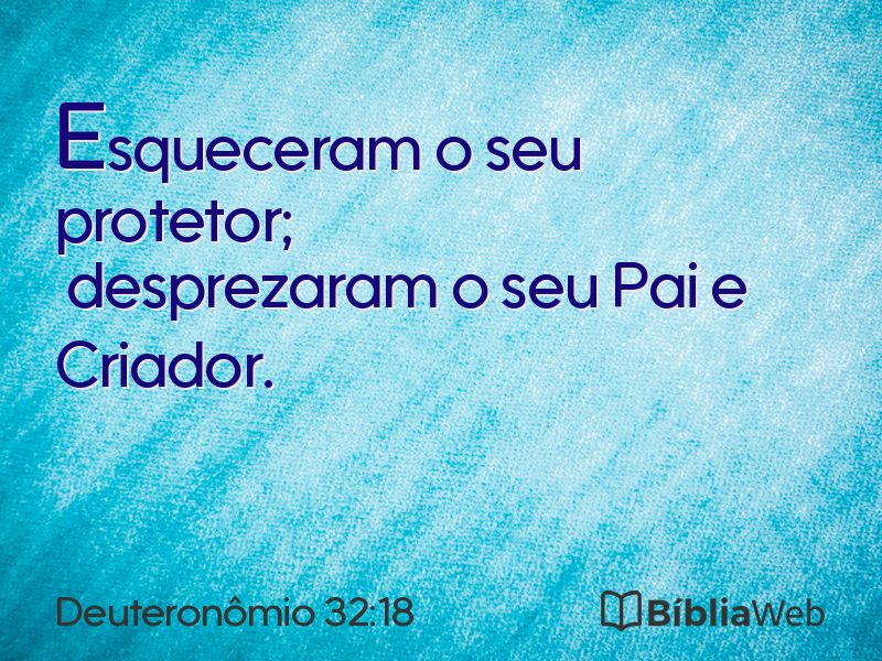 Deuteronômio 32:18 em imagem para compartilhar