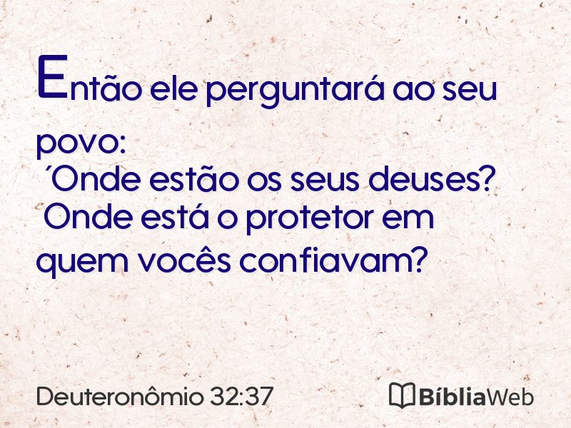 Deuteronômio 32:37 em imagem para compartilhar