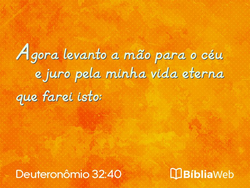 Deuteronômio 32:40 em imagem para compartilhar