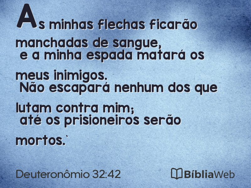 Deuteronômio 32:42 em imagem para compartilhar