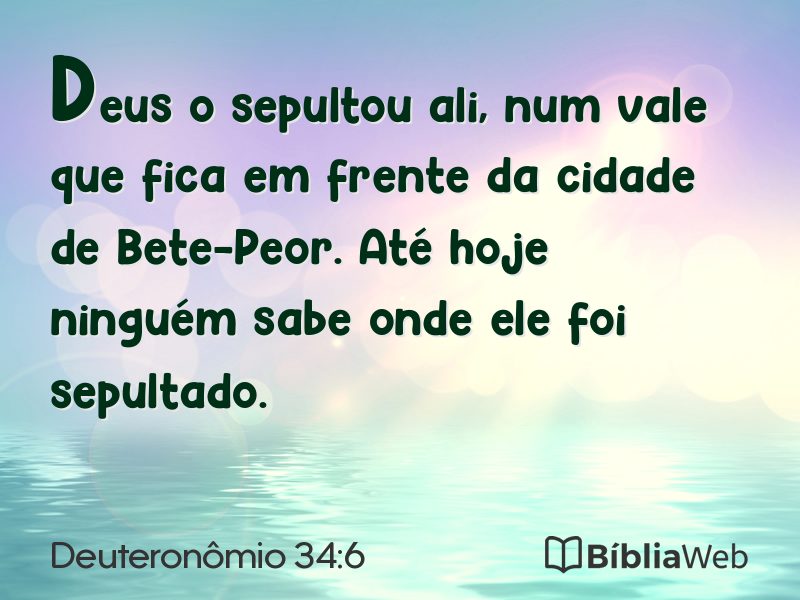 Deuteronômio 34:6 em imagem para compartilhar